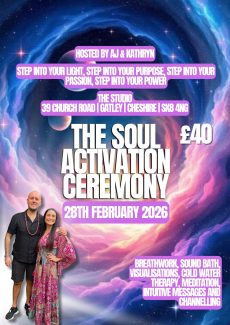 Saturday 28th Feb 2026 - The Soul Activation Ceremony