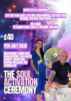 Saturday 11th July 2026 - The Soul Activation Ceremony - Summer Edition